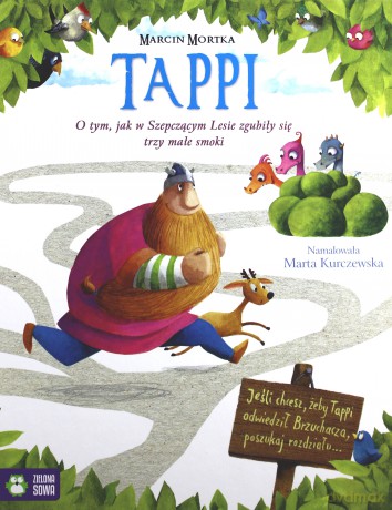 Tappi. O tym, jak w Szepczącym Lesie zgubiły się - Marcin Mortka [KSIĄŻKA]