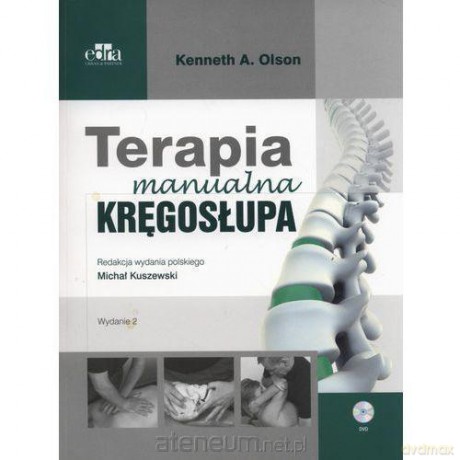 Terapia manualna kręgosłupa - K.A. Olson [KSIĄŻKA]