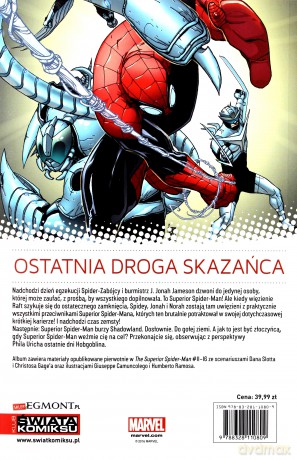 The Superior Spider-Man (Tom 4) Nie ma ucieczki - Dan Slott, Christos Gage, Giuseppe Camuncoli, Humberto Ramos [KOMIKS]