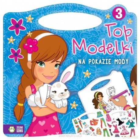 Top Modelki na pokazie mody 3 [KSIĄŻKA]