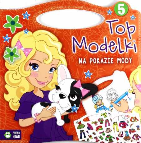Top Modelki na pokazie mody 5 [KSIĄŻKA]