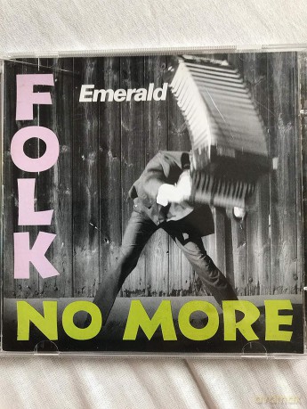 Emerald: Folk No More [CD]
