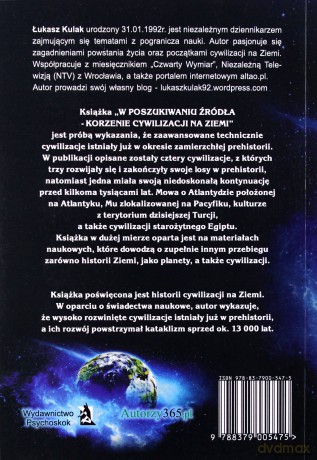 W poszukiwaniu źródła korzenie cywilizacji na Ziemii - Łukasz Kulak [KSIĄŻKA]