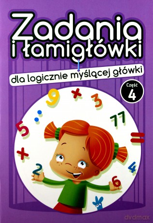 Zadania i łamigłówki cz. 4 - Jadwiga Dejko [KSIĄŻKA]