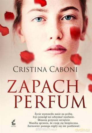 Zapach perfum - Cristina Caboni [KSIĄŻKA]