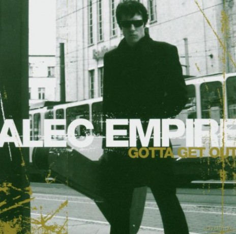 Empire Alec: Gotta Get Out [CD]