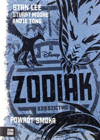Zodiak Dziedzictwo. Powrót smoka - Stan Lee, Stuart Moore, Andie Tong [KSIĄŻKA]