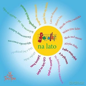 Fasolki: Na lato [CD]