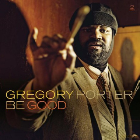 Gregory Porter: Be Good [2xWinyl]