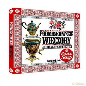 Podmoskiewskie wieczory [CD]