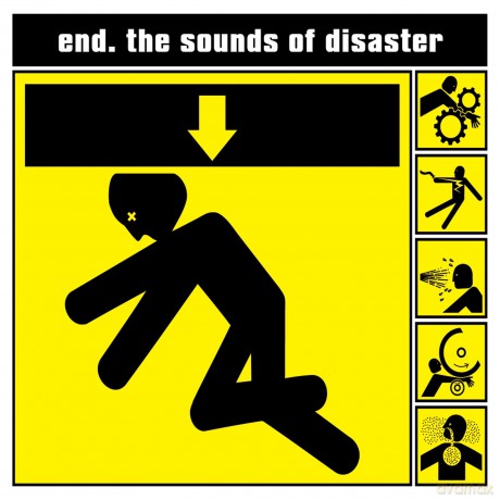 The End: The Sounds Of Disaster (digipack) [CD]
