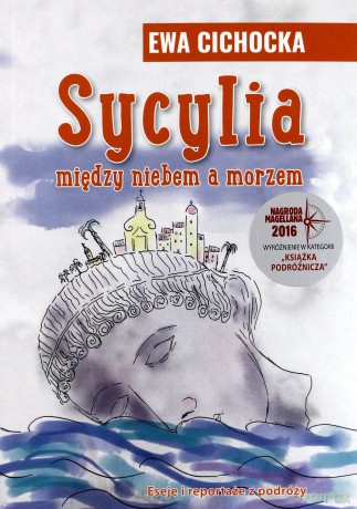 Sycylia między niebem a morzem - Ewa Cichocka [KSIĄŻKA]