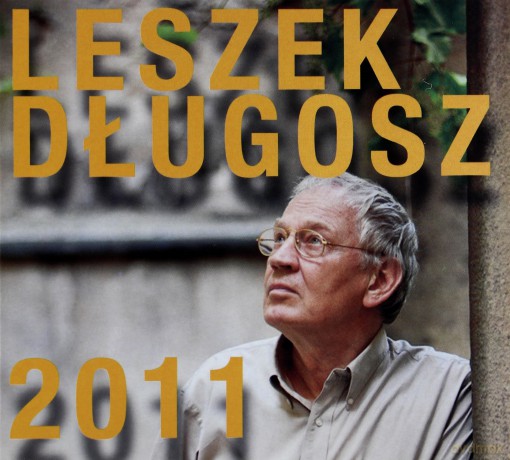 Leszek Długosz: 2011 [CD]