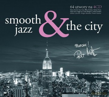 Smooth Jazz & The City [4CD]