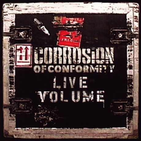 Corrosion Of Conformity: Live Volume (digipack) [CD]