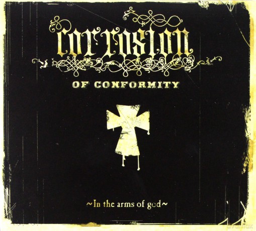 Corrosion Of Conformity: In The Arms Of God (digipack) [CD]