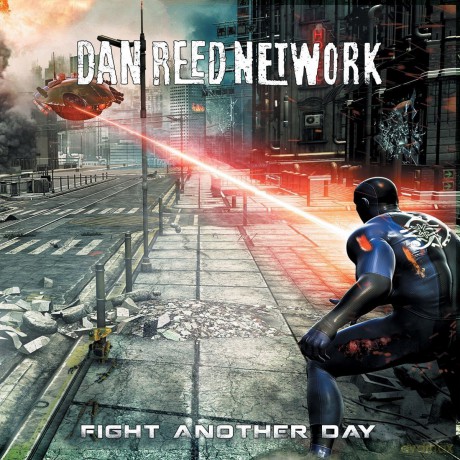 Dan Reed Network: Fight Another Day (digipack) [CD]
