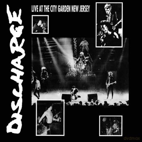 Discharge: Live At The City Garden New Jersey (digipack) [CD]