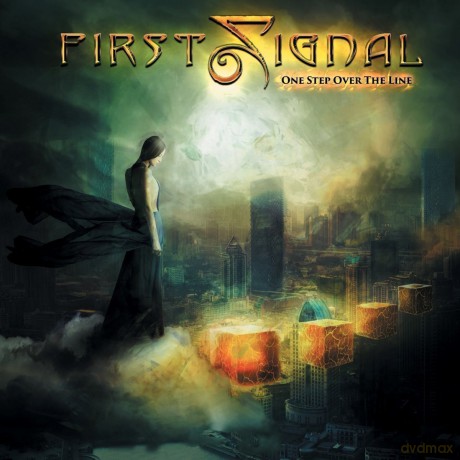 First Signal: One Step Over The Line [CD]