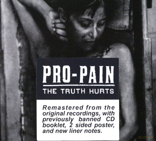 Pro-Pain: The Truth Hurts (digipack) [CD]