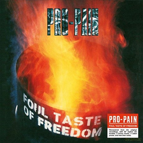 Pro-Pain: Foul Taste Of Freedom (digipack) [CD]