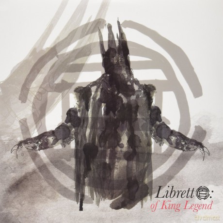 The Black Opera: Libretto: Of King Legend [2xWinyl]