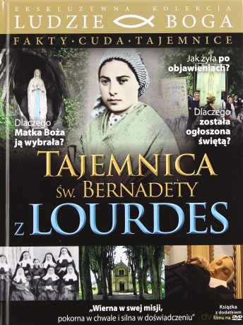 Tajemnica Św. Bernadety z Lourdes (Ludzie Boga) (booklet) [DVD]