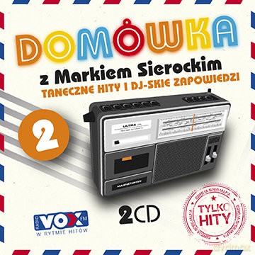 Domowka z Markiem Sierockim vol. 2 [2CD]