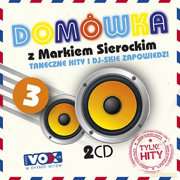 Domowka z Markiem Sierockim vol. 3 [2CD]