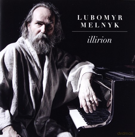 Lubomyr Melnyk: Illirion [CD]