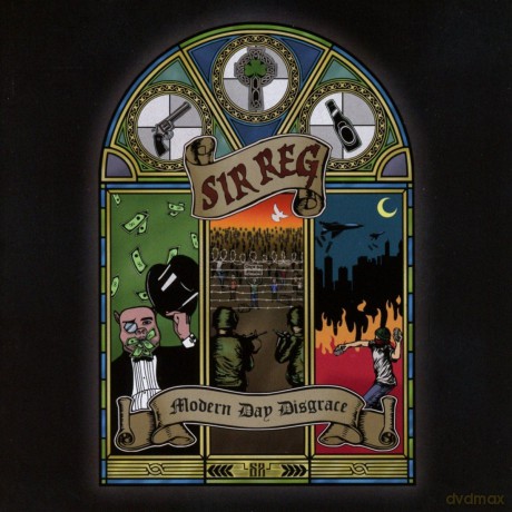 Sir Reg: Modern Day Disgrace [CD]