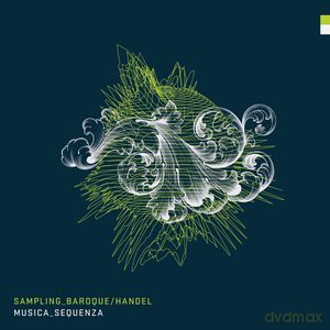 Musica Sequenza: Sampling Baroque Handel [Winyl]