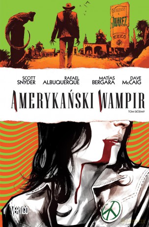 Amerykański wampir (Tom 7) - Scott Snyder [KOMIKS]