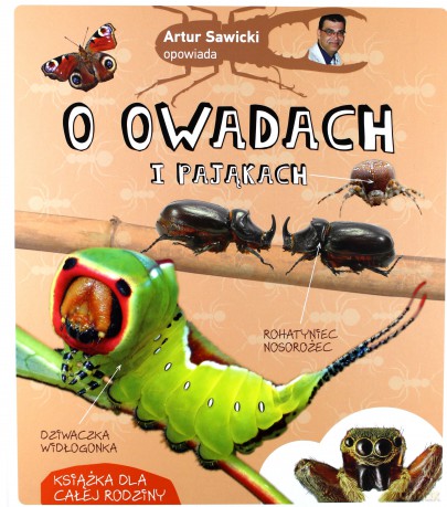 Artur Sawicki opowiada o owadach i pająkach - Artur Sawicki (twarda) [KSIĄŻKA]