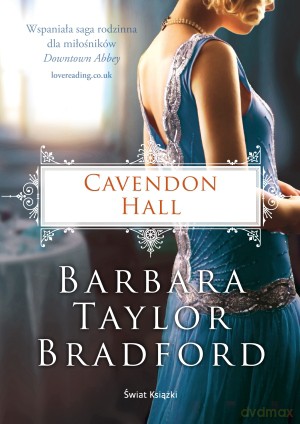 Cavendon Hall - Barbara Taylor Bradford [KSIĄŻKA]