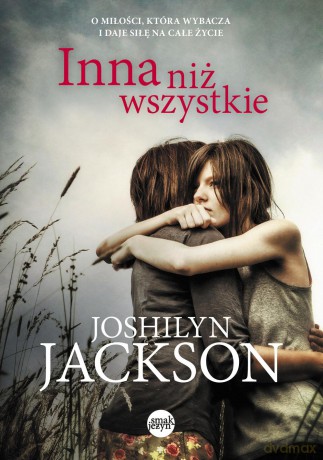 Inna niż wszystkie - Joshilyn Jackson [KSIĄŻKA]