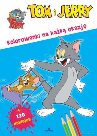Kolorowanki na każdą okazję. Naklejki Tom i Jerry [KSIĄŻKA]