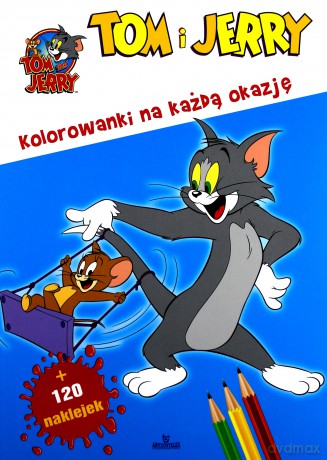 Kolorowanki na każdą okazję. Naklejki Tom i Jerry [KSIĄŻKA]