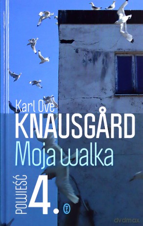 Moja walka księga 4 - Karl OveKknausgard (twarda) [KSIĄŻKA]