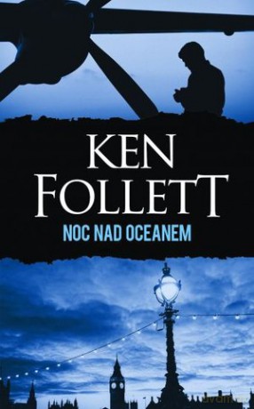 Noc nad oceanem - Ken Follett (twarda) [KSIĄŻKA]