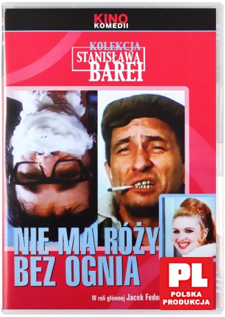 Nie ma róży bez ognia [DVD]