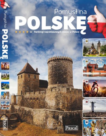 Pomysł na Polskę [KSIĄŻKA]