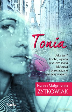Tonia - Iwona Małgorzata Żytkowiak [KSIĄŻKA]