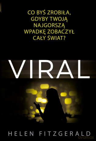 Viral - Helen Fitzgerald [KSIĄŻKA]