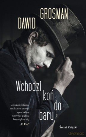 Wchodzi koń do baru - Dawid Grosman [KSIĄŻKA]