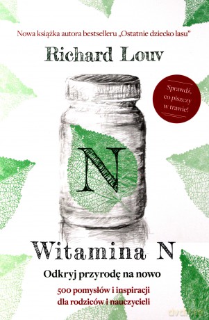Witamina N - Richard Louv [KSIĄŻKA]