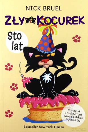 Zły kocurek. Sto lat - Nick Bruel [KSIĄŻKA]
