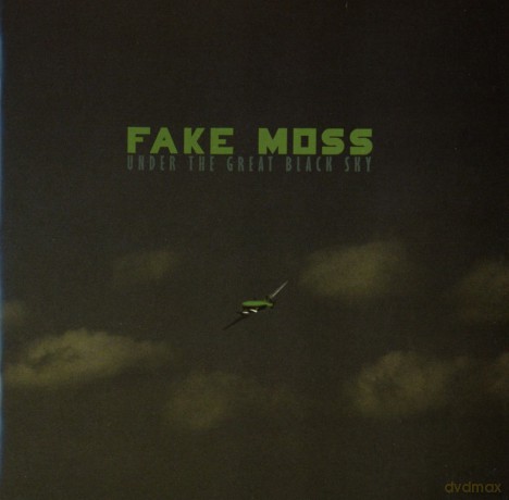 Fake Moss: Under The Great Black Sky [CD]