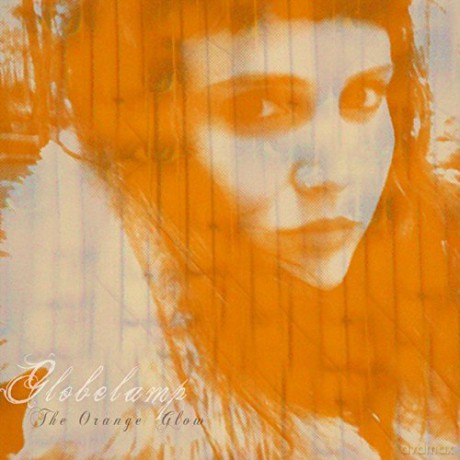 Globelamp: The Orange Glow (digipack) [CD]
