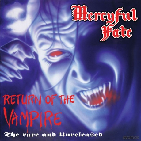 Mercyful Fate: Return Of The Vampire (digipack) [CD]
